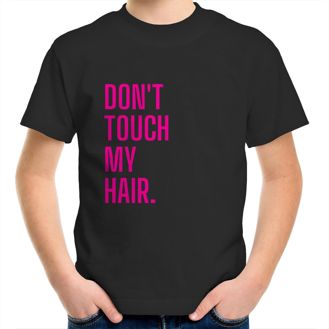 Don't Touch My Hair Pink Kids/Youth Crew T-Shirt