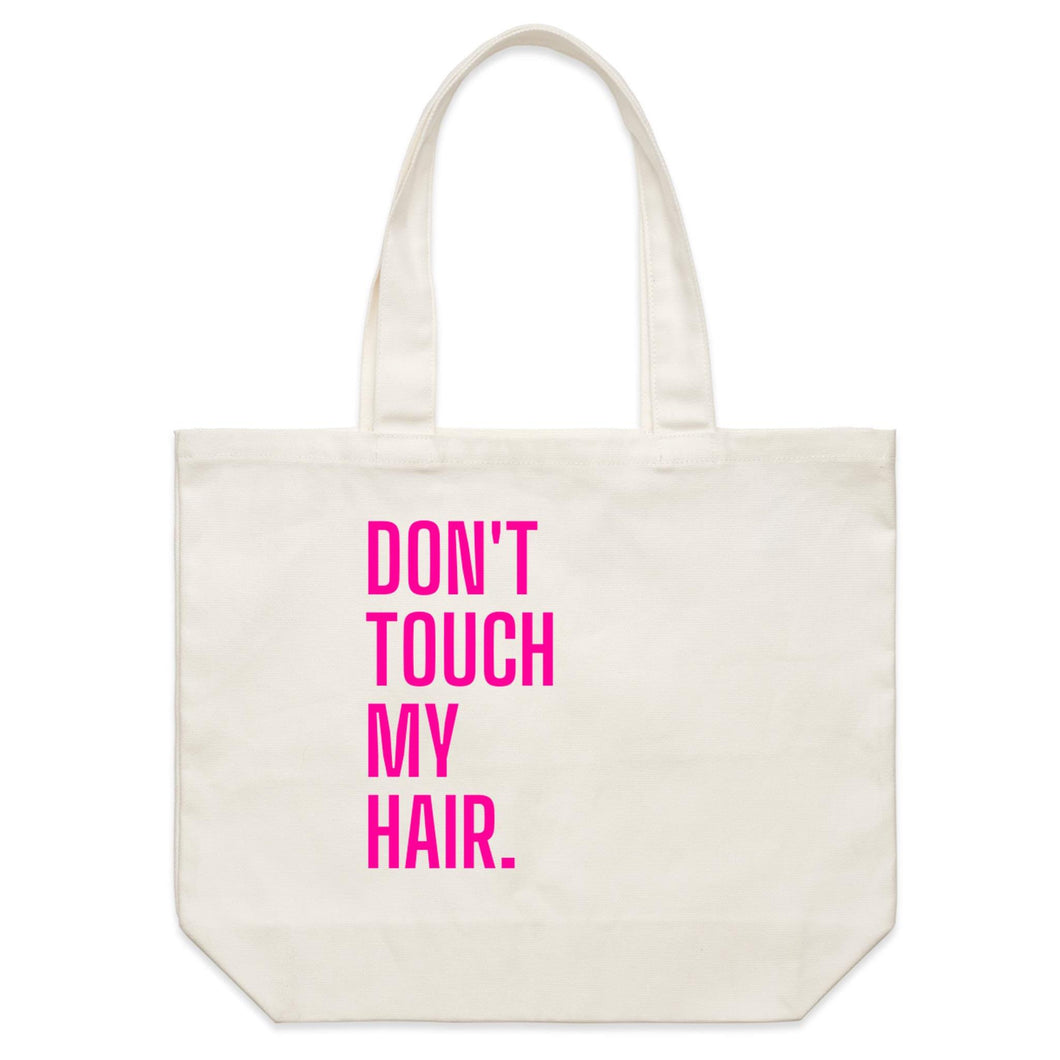 Don't Touch My Hair Pink Shoulder Canvas Tote Bag